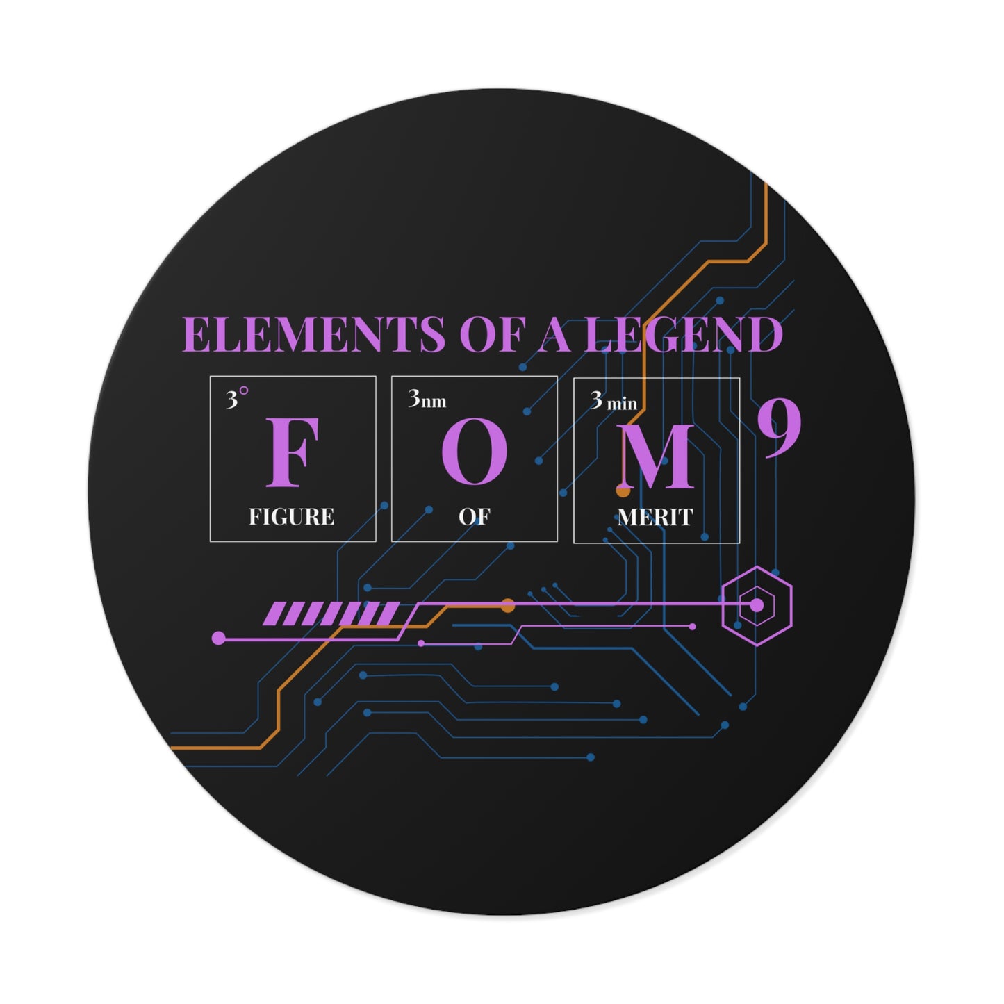 Elements of a Legend FOM9 Round Vinyl Sticker