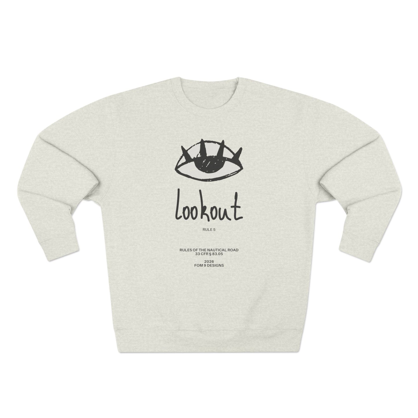 Lookout Rule 5 FOM 9 Crewneck Sweatshirt