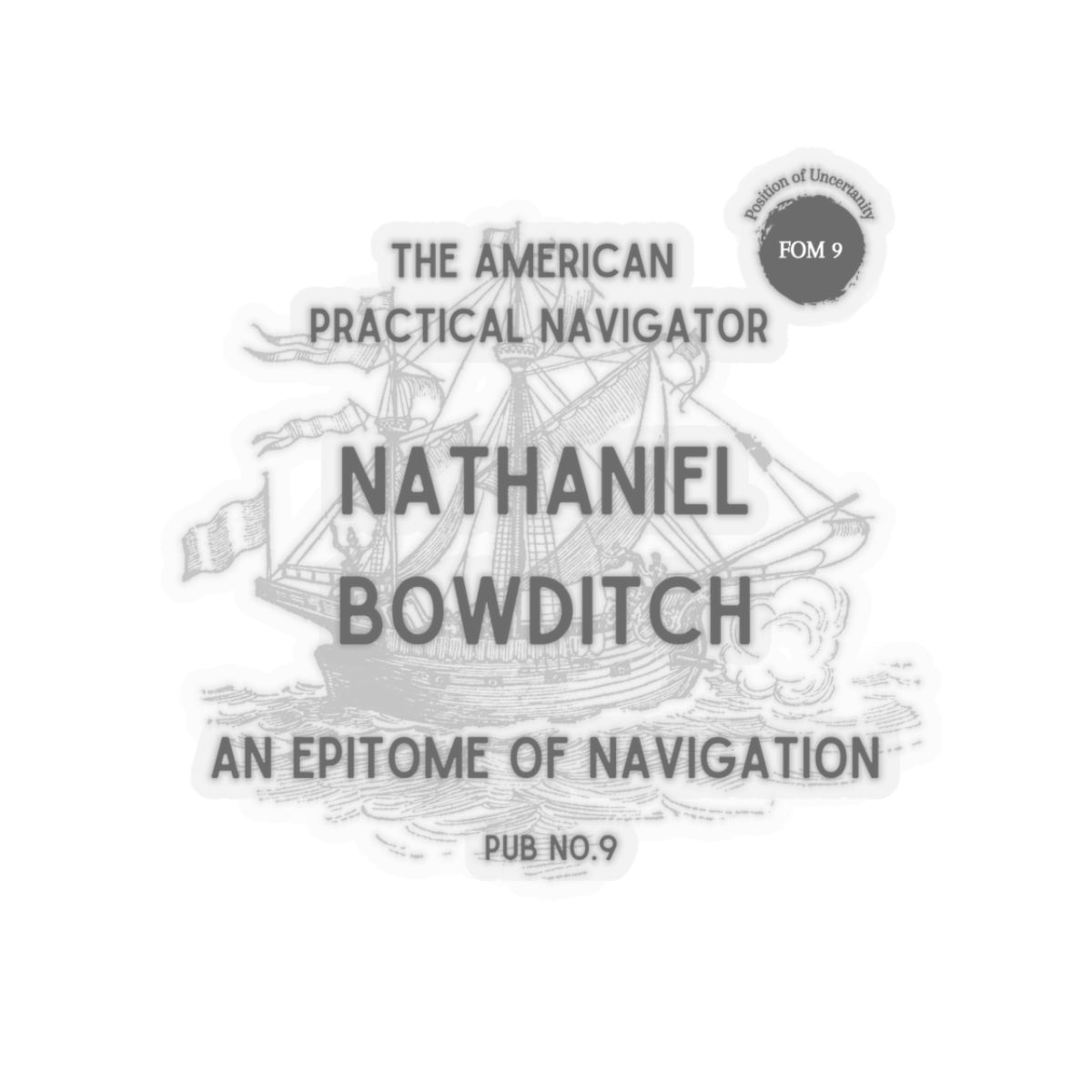 Bowditch FOM 9 Stickers