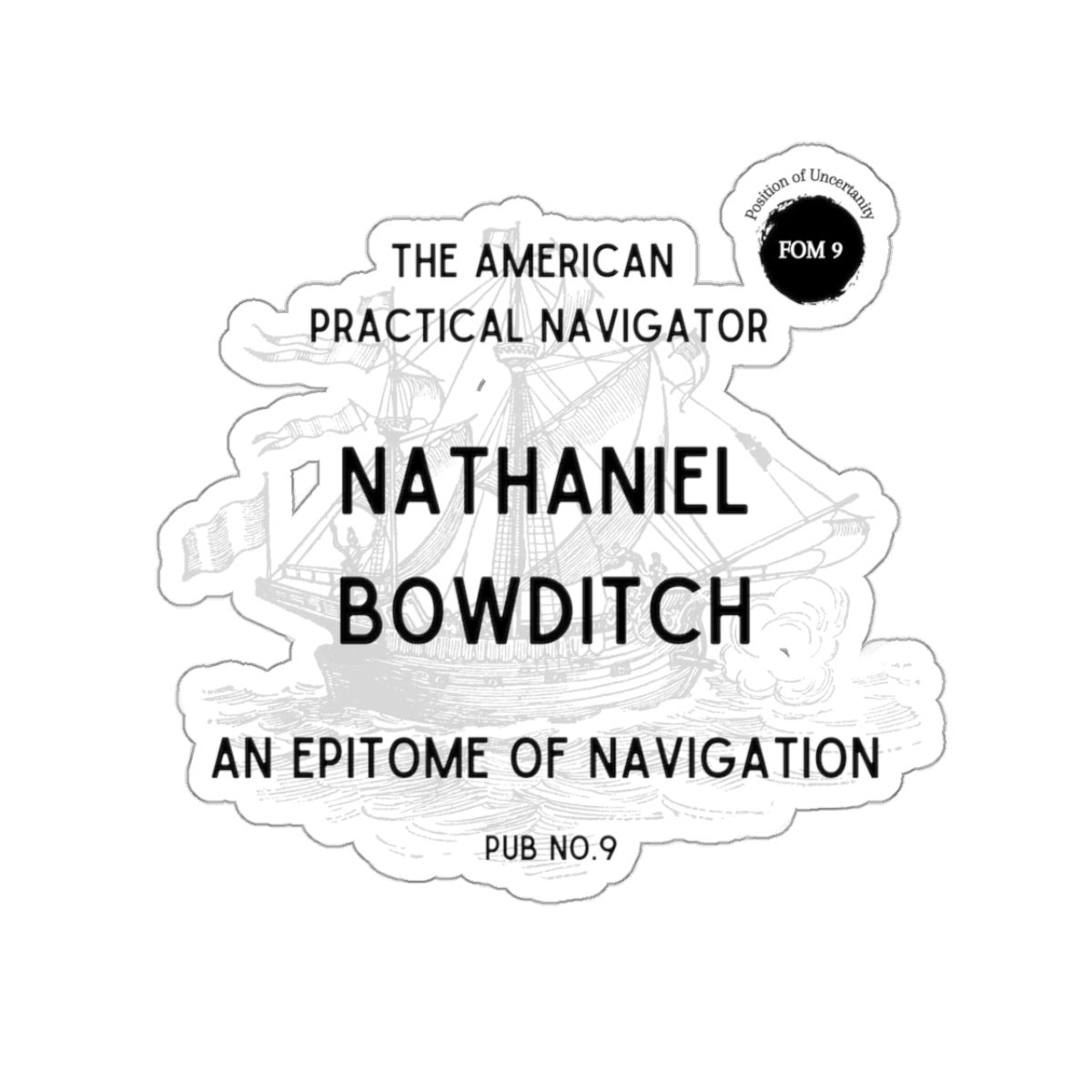 Bowditch FOM 9 Stickers