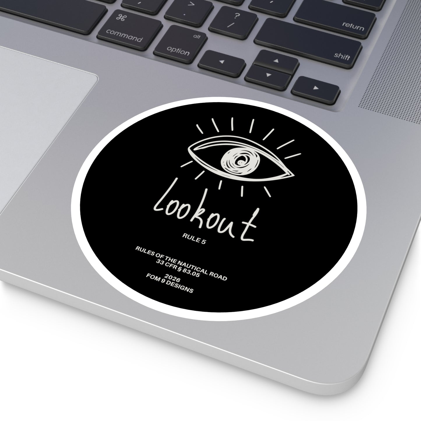 Lookout Rule 5 FOM 9 Round Stickers