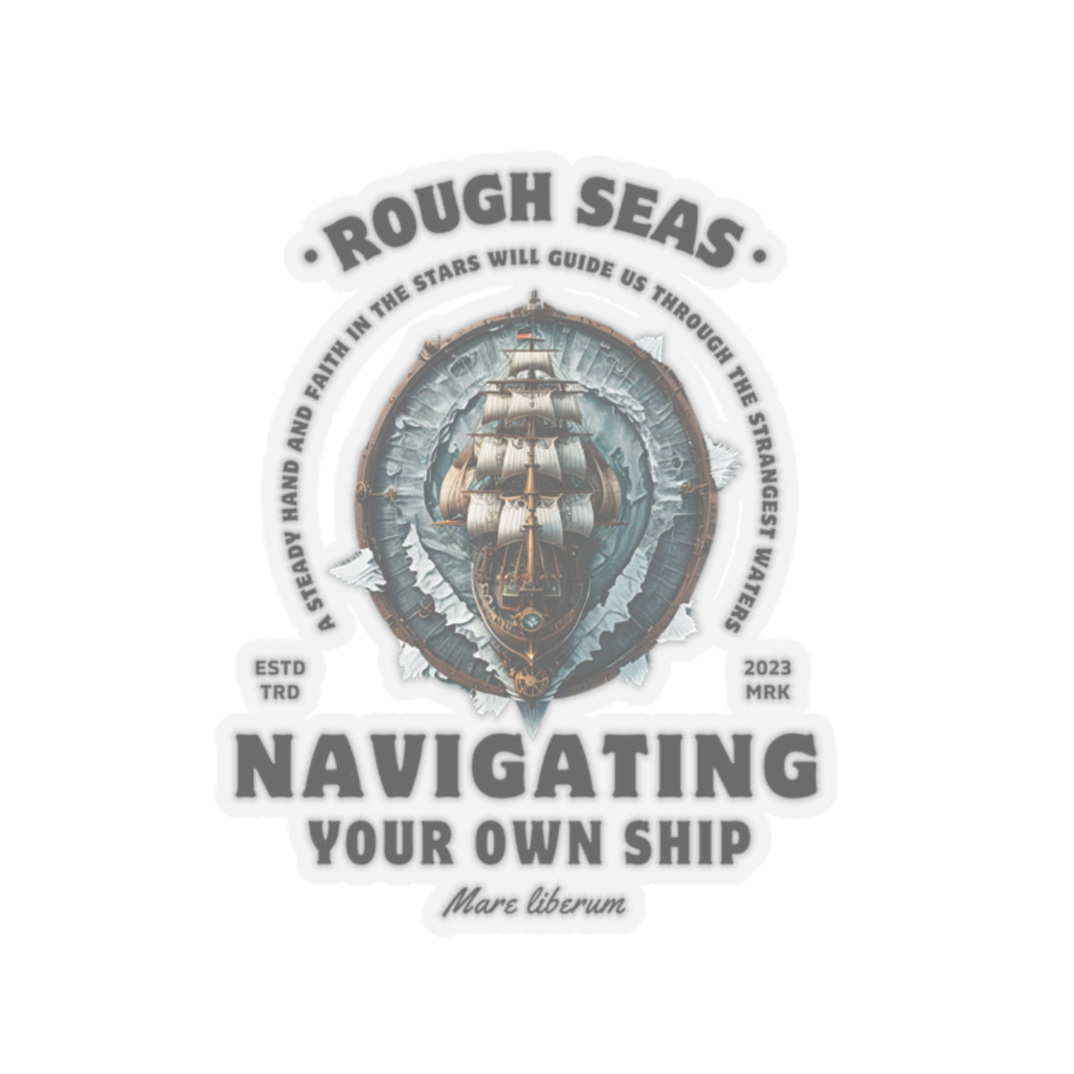 Navigating Your Own Ship FOM 9 Sticker