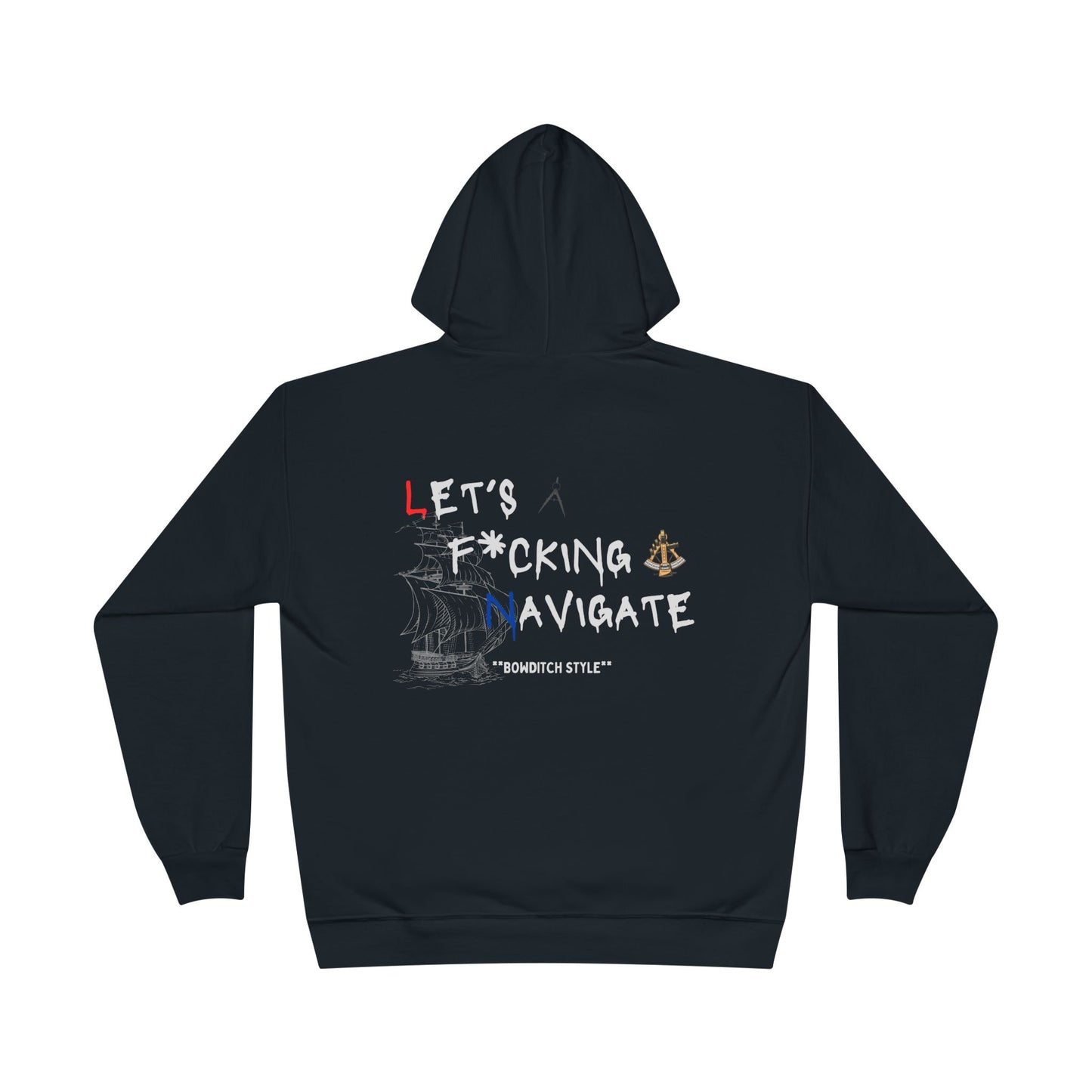 'Let's F***ing Navigate' FOM 9 Hoodie