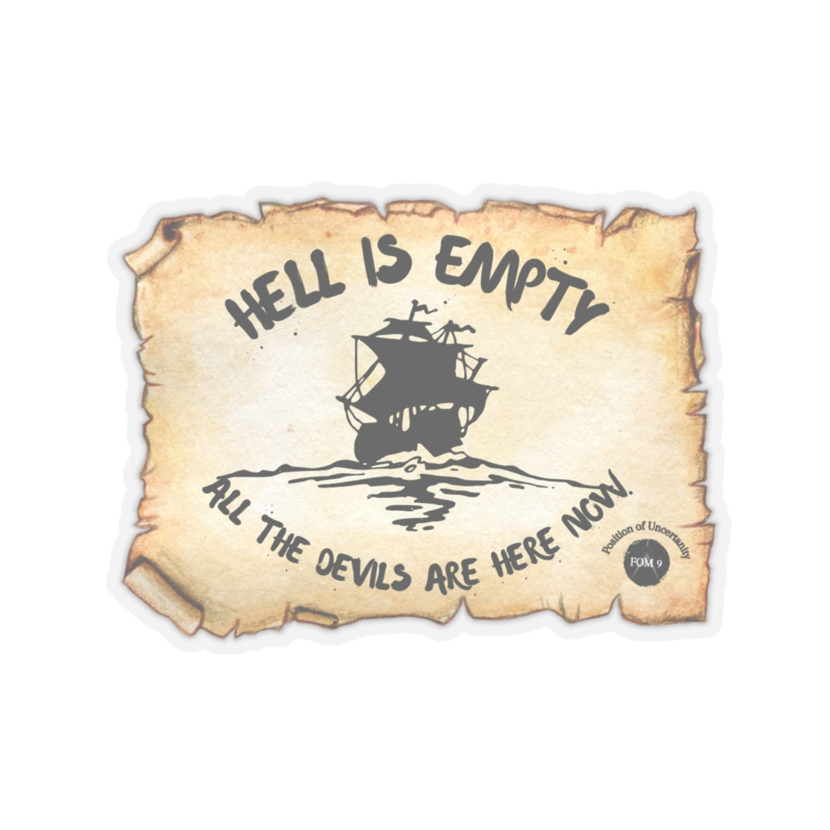 Hell is Empty FOM 9 Kiss-Cut Stickers