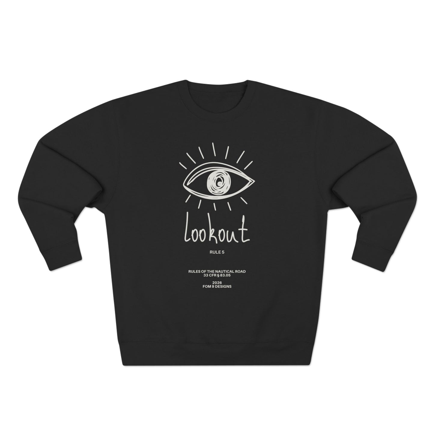 Lookout Rule 5 FOM 9 Crewneck Sweatshirt