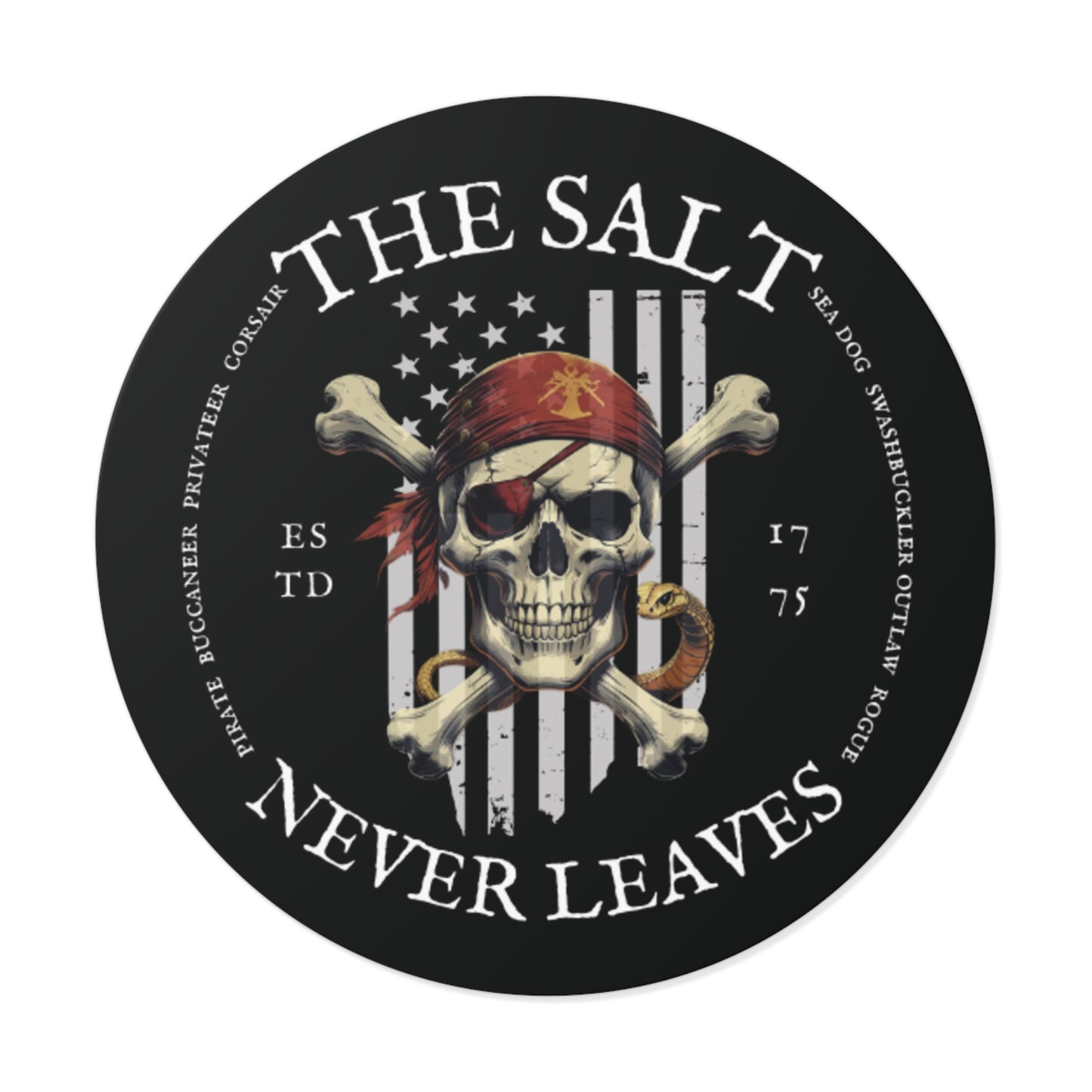 The Salt Never Leaves FOM 9 Round Vinyl Sticker