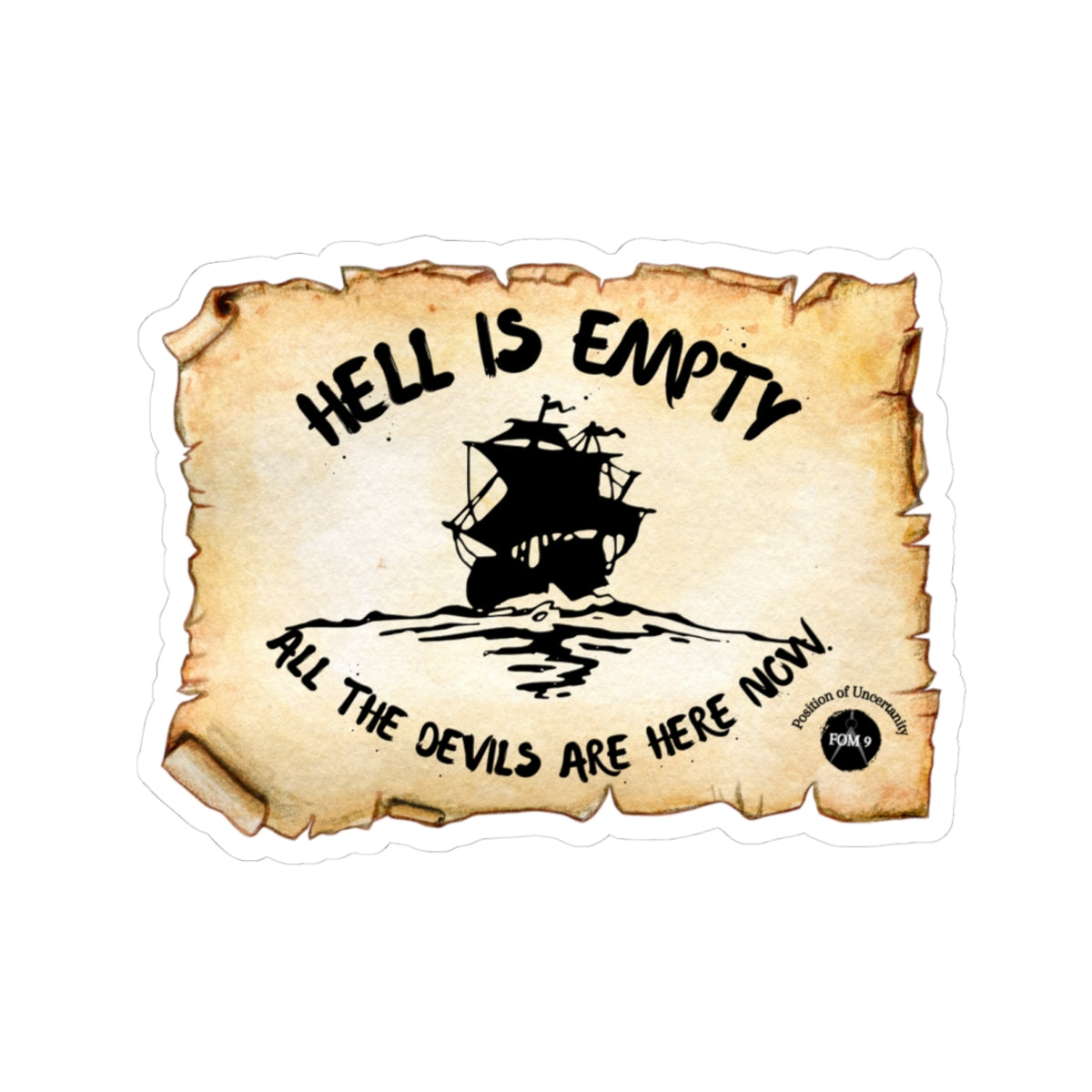 Hell is Empty FOM 9 Kiss-Cut Stickers