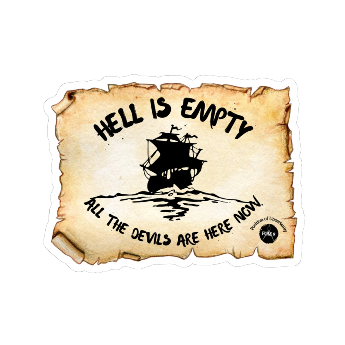 Hell is Empty FOM 9 Kiss-Cut Stickers